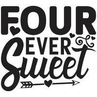 four ever sweet vector