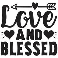 love and blessed vector