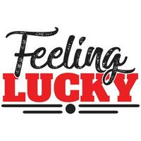 feeling lucky design vector