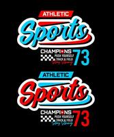 Sports typography design, for t-shirt, posters, labels, etc. vector