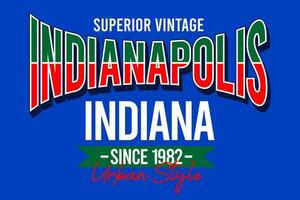 Indianapolis Indiana vintage college, for print on t shirts etc. vector