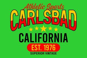 carlsbad California Clásico colega, para impresión en t camisas etc. vector