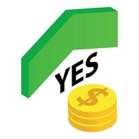 Profit concept icon isometric vector. Coin and green arrow with inscription yes vector