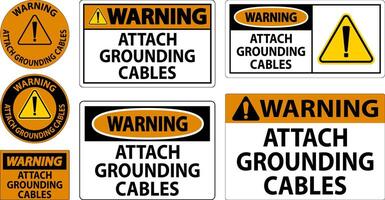 Warning Sign Attach Grounding Cables vector