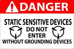 Danger Sign Static Sensitive Devices Do Not Enter Without Grounding Devices vector