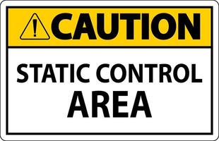 Caution Sign Static Control Area vector