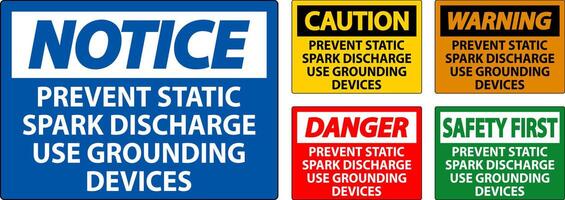 Caution Sign Prevent Static Spark Discharge Use Grounding Devices vector