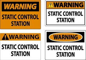 Warning Sign Static Control Station vector