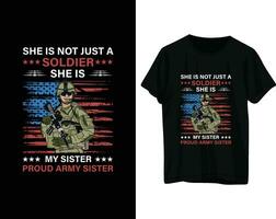 ella es no sólo un soldado ella es mi hermana orgulloso Ejército hermana camiseta diseño vector