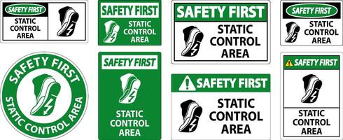 Safety First Sign Static Control Area vector