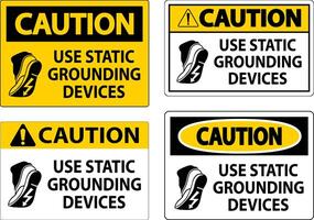 Caution Sign Use Static Grounding Devices vector