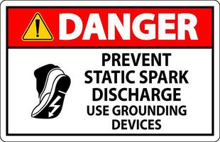 Danger Sign Prevent Static Spark Discharge, Use Grounding Devices vector