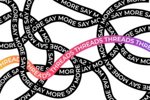 Say More Campaign by Threads Instagram App Design System, Threads logo with Different colors, Threads by Meta. Threads social network by Instagram. social network, July 20, 2023 - Dhaka, Bangladesh png