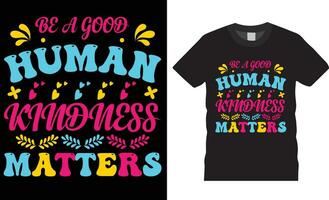 world kindness day t shirt design vector