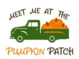 Meet me at the Pumpkin Patch. Truck with autumn harvest pumpkins vector