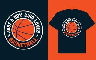 solo un chico quien ama baloncesto t camisa diseño, baloncesto t camisa diseño vector