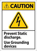 Caution Sign Prevent Static Discharge, Use Grounding Devices vector