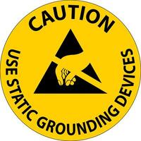 Caution Sign Use Static Grounding Devices vector