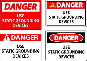 Danger Sign Use Static Grounding Devices vector