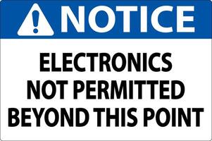 Notice Sign Electronics Not Permitted Beyond This Point vector