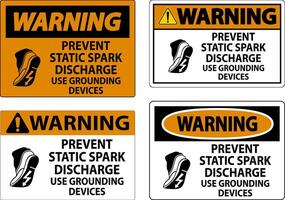 Warning Sign Prevent Static Spark Discharge, Use Grounding Devices vector