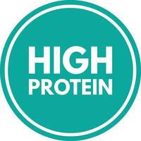 High protein sign vector isolated on white background . Food and diet icon