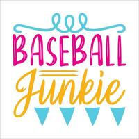 Stylish , fashionable  and awesome Baseball  typography art and illustrator vector