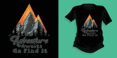 Adventure t-shirt, adventure awaits go find it, vector design