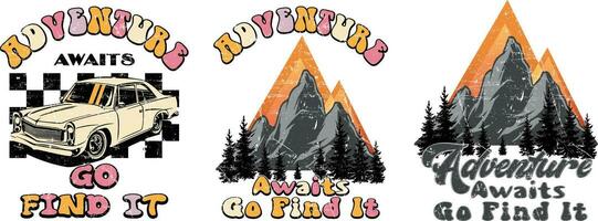 Adventure t-shirt, adventure awaits go find it, vector design