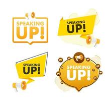 Megaphone label set with text speaking up. Megaphone in hand promotion banner. Marketing and advertising vector