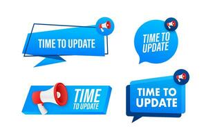 Megaphone label set with text time to update. Megaphone in hand promotion banner. Marketing and advertising vector