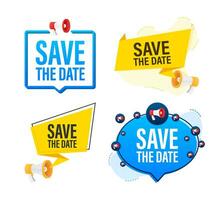 Megaphone label set with text save the date. Megaphone in hand promotion banner. Marketing and advertising vector