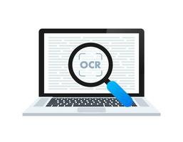 OCR - Optical character recognition. Document scan. Process of recognizing document. Vector stock illustration.