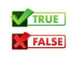 True and false. Check mark and cross. Vector stock illustration.