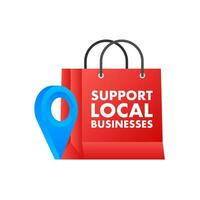 Support Local Businesses. Shop local. Buy Small Business. Vector stock illustration.