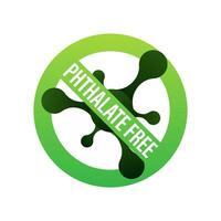 Phthalate free sign, label. Product with no phthalate added icon. Vector stock illustration.