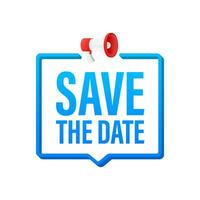 Save the date. Badge, mark on megaphone. Flat Motion graphics s on white background 4k vector