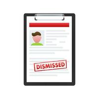 Dismissal document, dismissed stamp. Getting fired. Vector stock illustration.