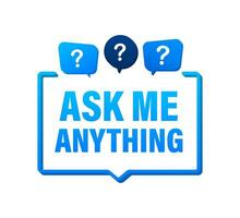 Ask me anything. Lettering for your blog, for online shop, for tags and banners. Motion graphics illustrtaion 4k vector