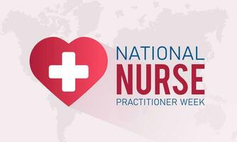 Vector illustration on the theme of national Nurse Practitioner Week observed every year in during november 13 to 19. Vector template for banner, greeting card, poster with background.