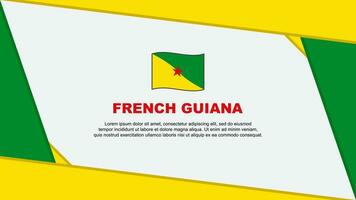 French Guiana Flag Abstract Background Design Template. French Guiana Independence Day Banner Cartoon Vector Illustration. French Guiana Independence Day