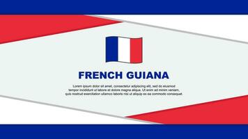 French Guiana Flag Abstract Background Design Template. French Guiana Independence Day Banner Cartoon Vector Illustration. Vector