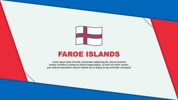 Faroe Islands Flag Abstract Background Design Template. Faroe Islands Independence Day Banner Cartoon Vector Illustration. Faroe Islands Independence Day