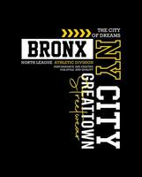 Bronx typography design, for print on t shirts etc. vector