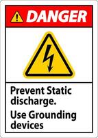 Danger Sign Prevent Static Discharge, Use Grounding Devices vector