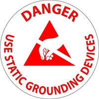 Danger Sign Use Static Grounding Devices vector