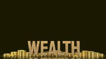 The Gold Wealth  text and coins 3d rendering photo