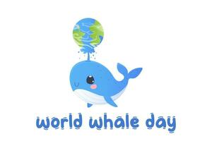 world whale day. Postcard, whale holding the earth. Tshirt print, baby. vector