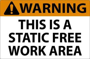 Warning Sign This Is A Static Free Work Area vector