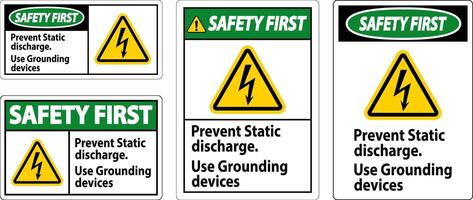 Safety First Sign Prevent Static Discharge, Use Grounding Devices vector